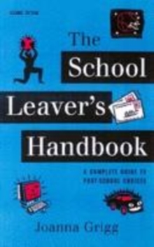 Image for The school-leaver's handbook  : a complete guide to post-school choices