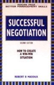 Image for Successful negotiation  : how to create a win-win situation