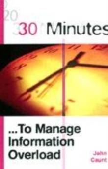 Image for 30 minutes to manage information overload