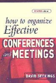 Image for HOW TO ORG EFFECTIVE CONFERENCES & MEETINGS 7TH ED