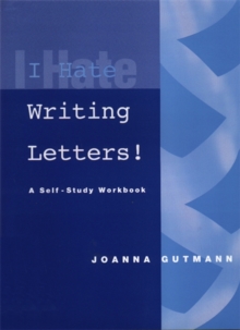 Image for I hate writing letters!  : a self-study workbook