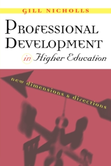 Image for Professional development in higher education  : new dimensions & directions