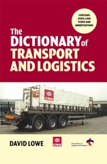Image for The dictionary of transport and logistics