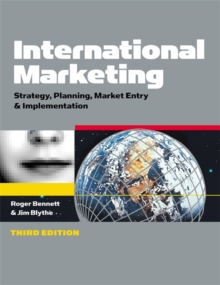 Image for International marketing  : strategy, planning, market entry & implementation