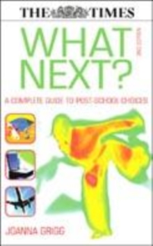 Image for What next?  : a complete guide to post-school choices