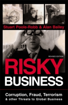 Image for Risky business  : corruption, fraud, terrorism and other threats to global business