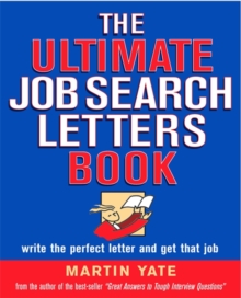 Image for The ultimate job search letters book  : write the perfect letter and get that job