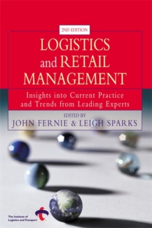 Image for Logistics and retail management  : insights into current practice and trends from leading experts