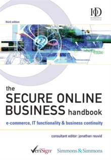 Image for The secure online business handbook  : e-commerce, IT functionality & business continuity