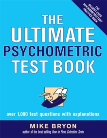 Image for The ultimate psychometric test book  : over 1,000 test questions with explanations