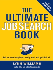 Image for The ultimate job search book  : find out what employers really want and get that job