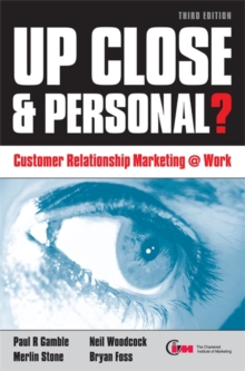 Image for Up close & personal?  : customer relationship marketing @ work