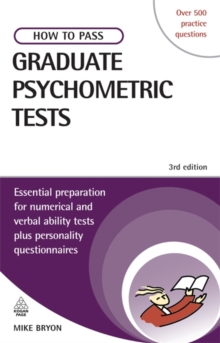 Image for How to pass graduate psychometric tests  : essential preparation for numerical and verbal ability tests plus personality questionnaires