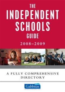 Image for The independent schools guide, 2008-2009  : a fully comprehensive directory