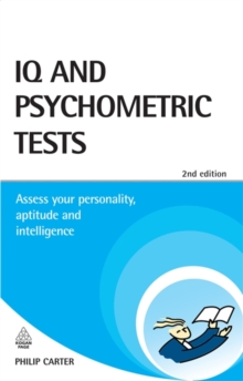Image for IQ and psychometric tests  : assess your personality, aptitude and intelligence
