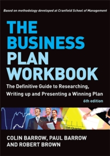 Image for The business plan workbook  : the definitive guide to researching, writing up and presenting a winning plan