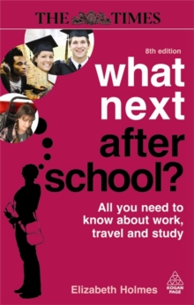 Image for What next after school?  : all you need to know about work, travel and study