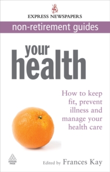 Image for Your health  : how to keep fit, prevent illness and manage your health care