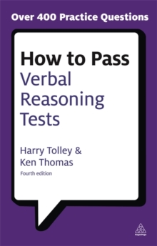 Image for How to pass verbal reasoning tests  : tests involving missing words, word links, word swap, hidden sentences and verbal logical reasoning
