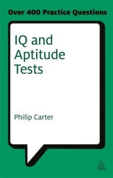 Image for IQ and aptitude tests  : assess your verbal, numerical and spatial reasoning skills