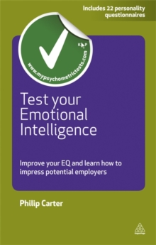 Image for Test your emotional intelligence  : improve your EQ and learn how to impress potential employers
