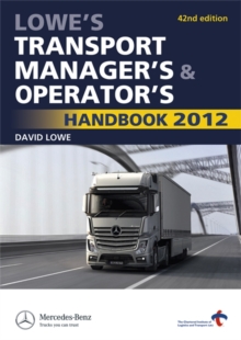 Image for Lowe's transport manager's & operator's handbook 2012