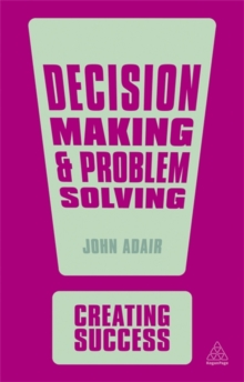 Image for Decision making and problem solving