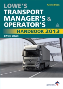 Image for Lowe's transport manager's & operator's handbook 2013