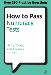 Image for How to pass numeracy tests: test your knowledge of number problems, data interpretation tests and number sequences