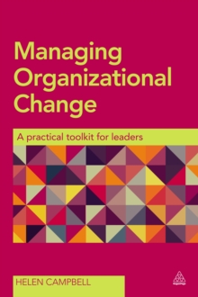 Image for Managing organizational change: a practical toolkit for leaders
