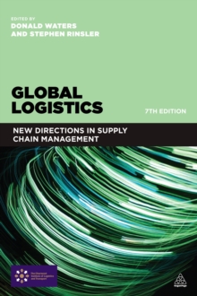 Image for Global logistics: new directions in supply chain management.