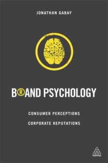 Image for Brand psychology  : consumer perceptions, corporate reputations