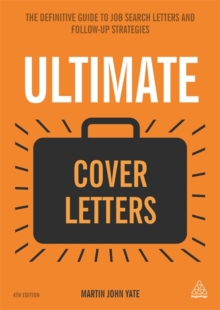 Image for Ultimate cover letters  : a guide to job search letters, online applications and follow-up strategies