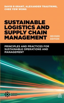 Image for Sustainable Logistics and Supply Chain Management (Revised Edition)
