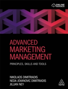 Image for Advanced marketing management  : principles, skills and tools