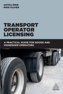 Image for Transport operator licensing: a practical guide for goods and passenger operators