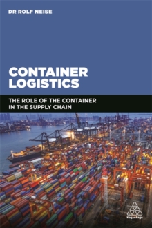Image for Container logistics  : the role of the container in the supply chain