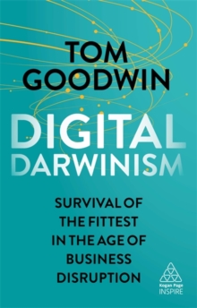 Image for Digital Darwinism  : survival of the fittest in the age of business disruption