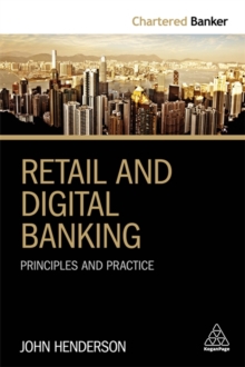 Image for Retail and digital banking  : principles and practice