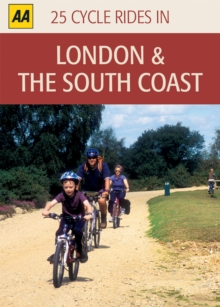 Image for London and the South Coast : 25 Cycle Rides in