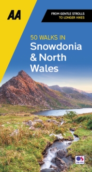 50 Walks in Snowdonia & North Wales