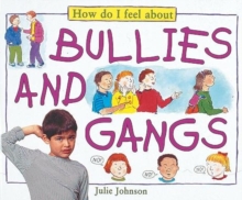 Image for How do I feel about bullies and gangs