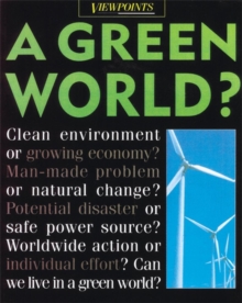 Image for A green world?