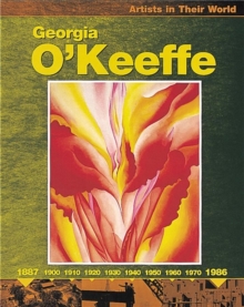 Image for Artists in Their World: Georgia O'Keefe