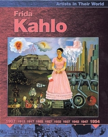 Image for Artists in Their World: Frida Kahlo