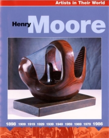 Image for Artists in Their World: Henry Moore