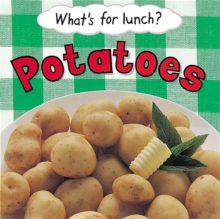 Image for What'S for Lunch:Pototoes