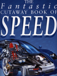 Image for The fantastic cutaway book of speed