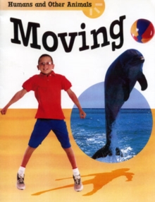 Image for Humans And Other Animals: Moving