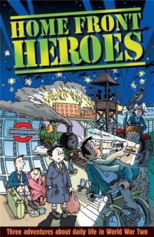 Image for Home Front Heroes